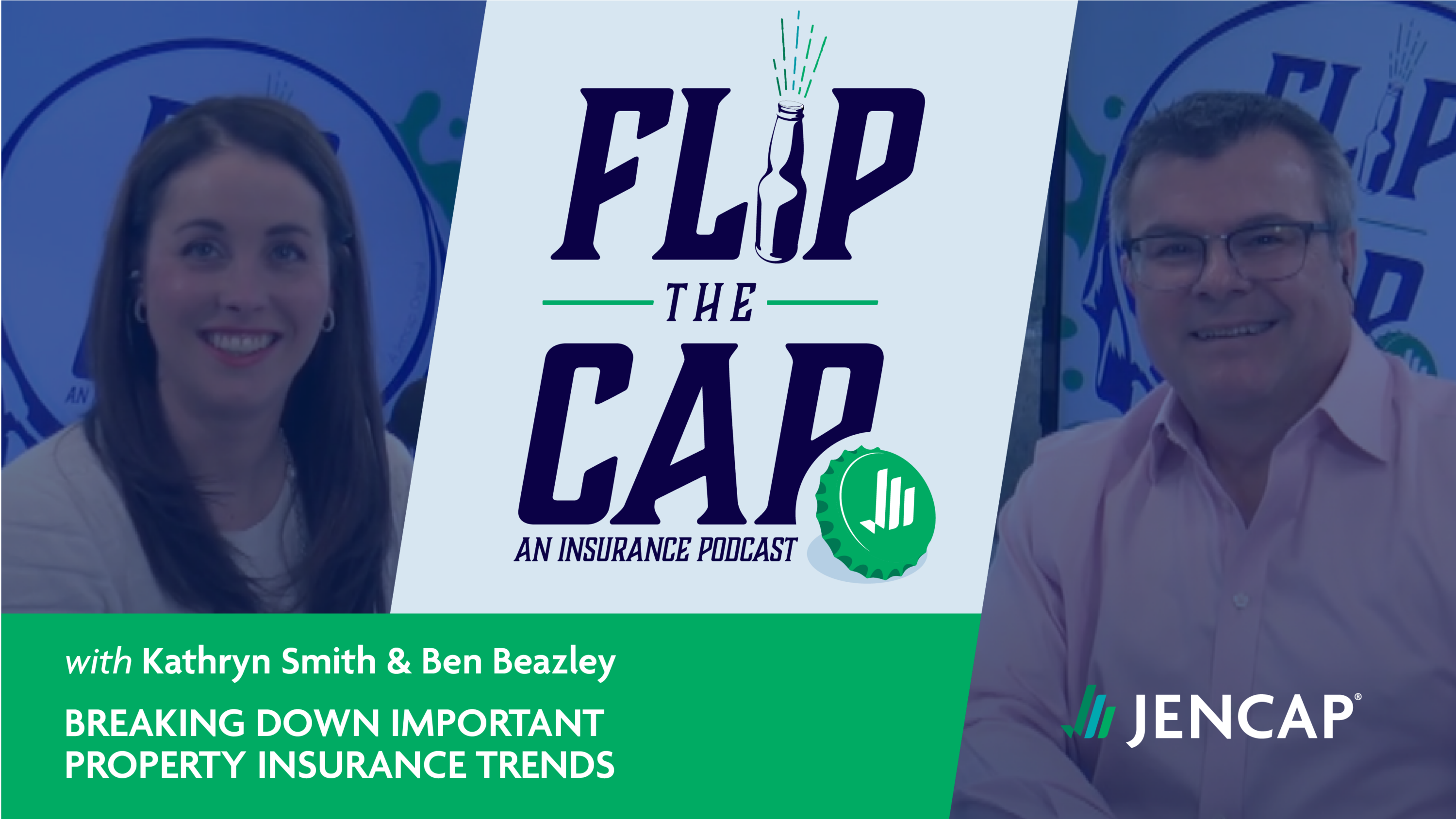 Breaking Down Important Property Insurance Trends with Ben Beazley