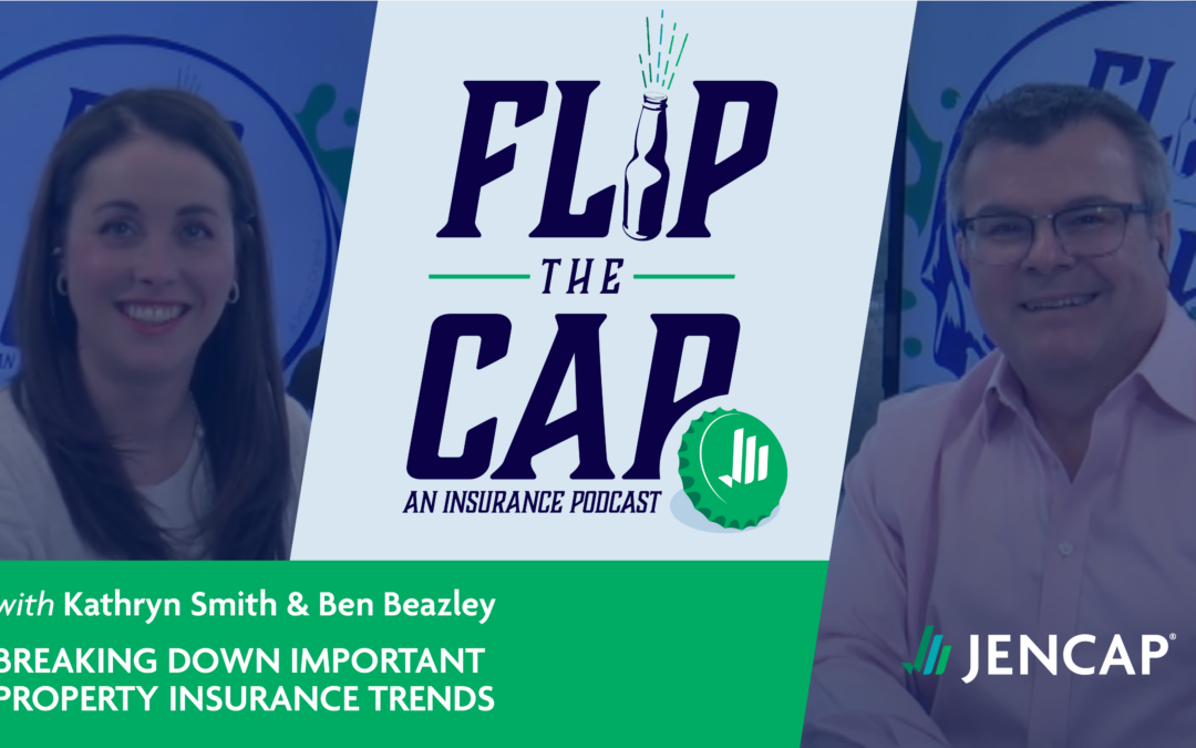 Episode 4: Breaking Down Important Property Insurance Trends with Ben Beazley