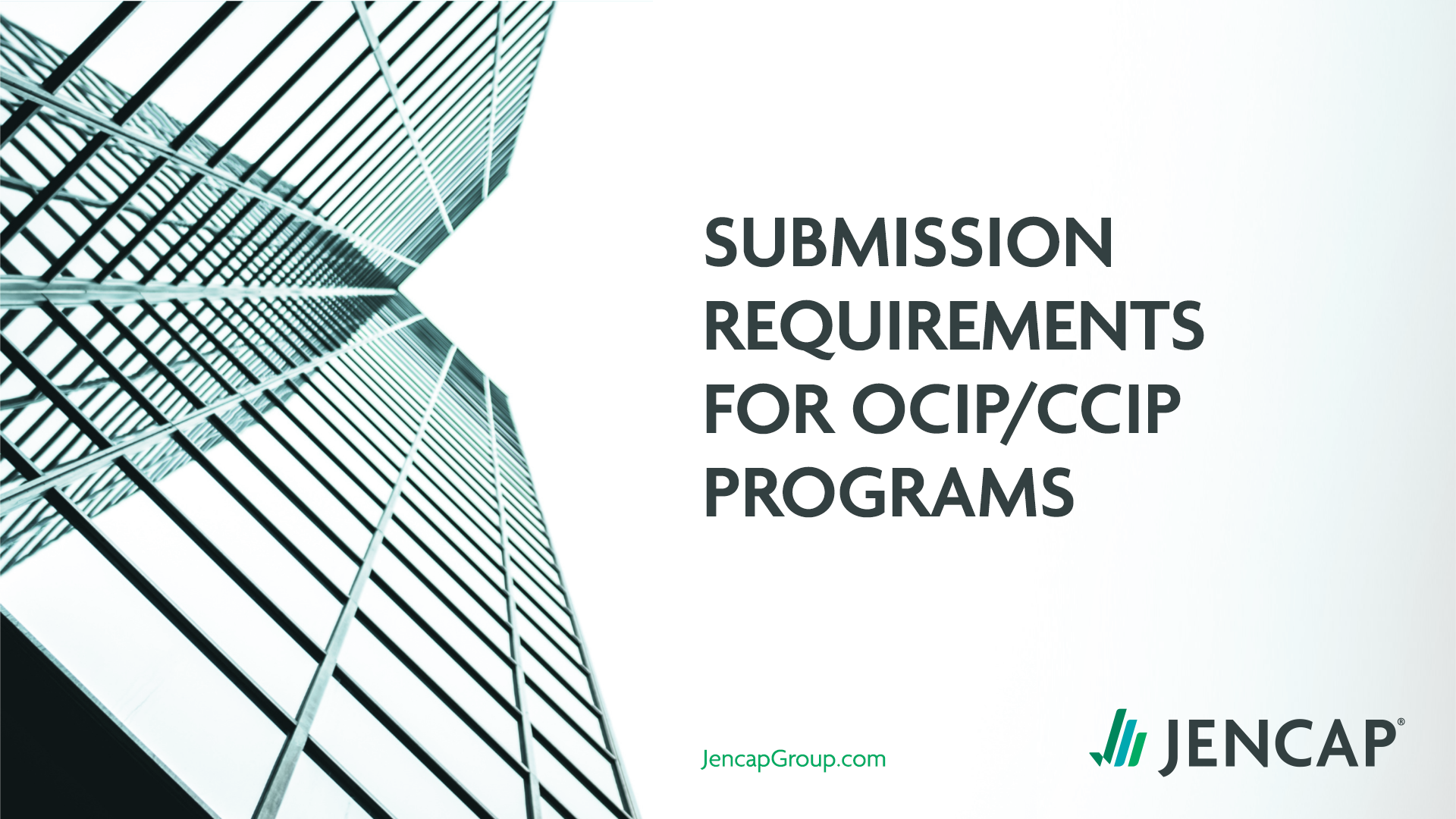 Submission Requirements for OCIP/CCIP programs