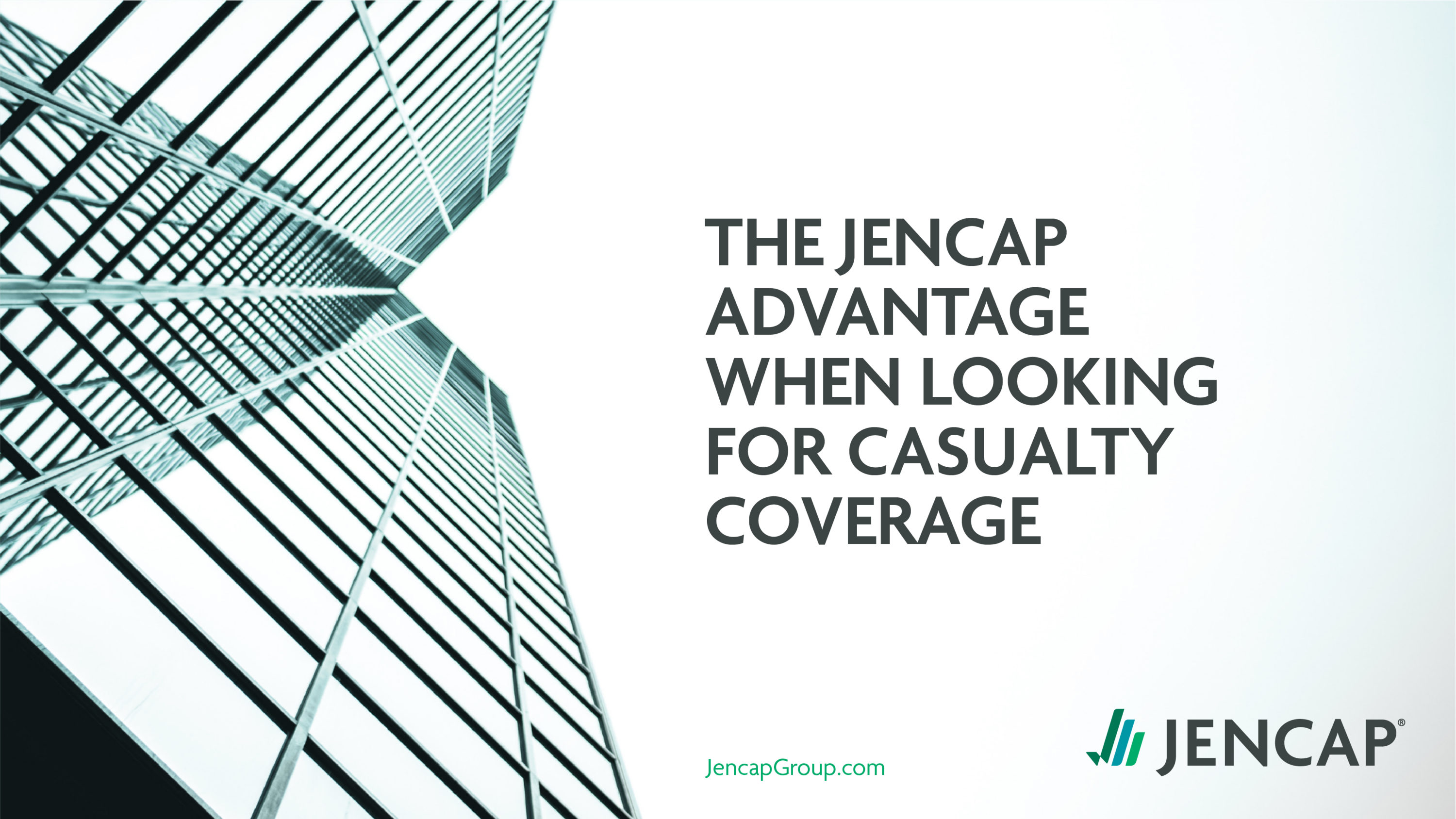 The Jencap Advantage when looking for Casualty Coverage
