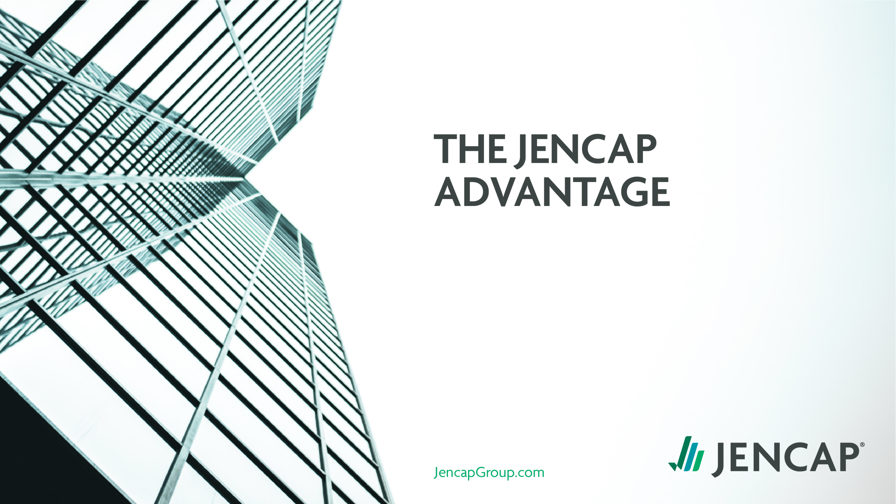 The Jencap Advantage 