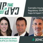Cannabis Insurance Insights: Regulatory Shifts, Coverage Gaps & Expert Strategies